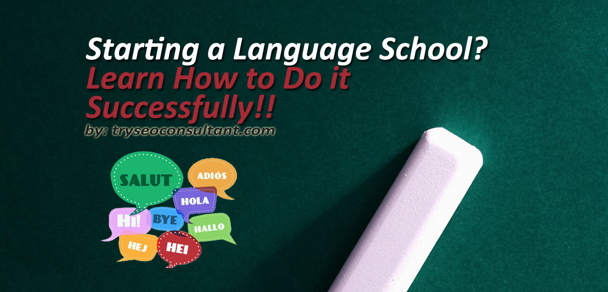 How to start a language school.
